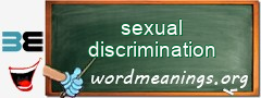 WordMeaning blackboard for sexual discrimination